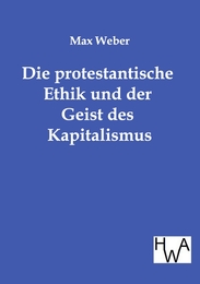 Die protestantische Ethik und der Geist des Kapitalismus - Cover