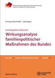 Familienpolitik in Österreich: Wirkungsanalyse familienpolitischer Maßnahmen des Bundes - Cover