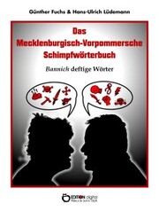 Das Mecklenburgisch-Vorpommersche Schimpfwörterbuch - Cover