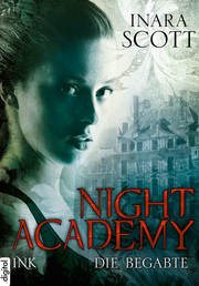 Night Academy - Die Begabte