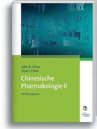 Chinesische Pharmakologie II