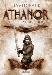 Athanor 1: Der letzte Krieger - Cover