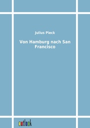 Von Hamburg nach San Francisco