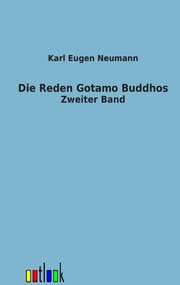 Die Reden Gotamo Buddhos