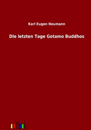Die letzten Tagen Gotamo Buddhos