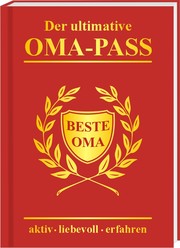 Der ultimative Oma-Pass