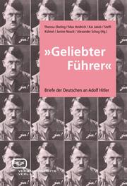 'Geliebter Führer'