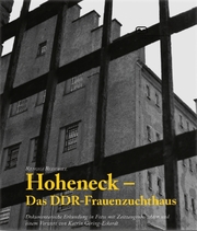 Hoheneck - Das DDR-Frauenzuchthaus - Cover