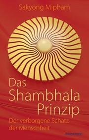 Das Shambhala-Prinzip