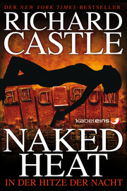 Castle 2: Naked Heat - In der Hitze der Nacht - Cover