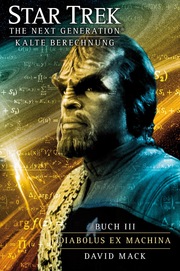 Star Trek - The Next Generation 10: Kalte Berechnung - Diabolus ex Machina