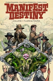 Manifest Destiny 1: Flora und Fauna - Cover