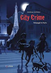 City Crime - Pelzjagd in Paris - Cover