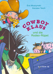 Cowboy Klaus und die Rodeo-Rüpel - Cover