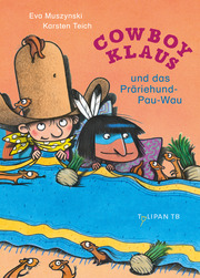 Cowboy Klaus und das Präriehund-Pau-Wau - Cover