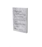 Marcel Duchamp: Das kuratorische Werk - Cover