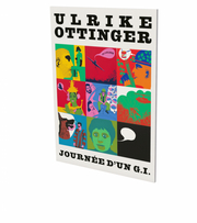 Ulrike Ottinger: Journée d’un G.I. - Cover