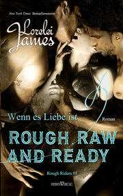 Rough, Raw and Ready - Wenn es Liebe ist - Cover