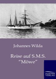 Reise auf S.M.S. 'Möwe'