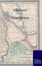 Abyssinien und die übrigen Gebiete Ost-Afrikas