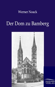 Der Dom zu Bamberg