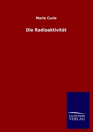 Die Radioaktivität - Cover