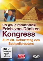 Der große internationale Erich-von-Däniken-Kongress