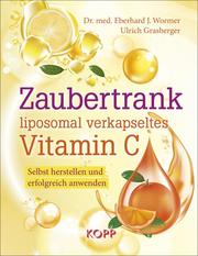 Zaubertrank liposomal verkapseltes Vitamin C
