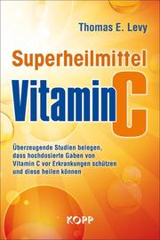 Superheilmittel Vitamin C - Cover