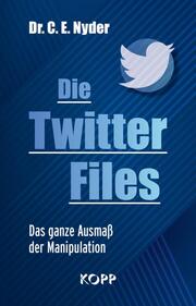 Die Twitter Files - Cover