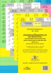 Dürckheim-Griffregister Nr. 2436 Steuerfachangestellte AO, EStG, HGB, UStG, KStG, SGB IV mit Stichworten