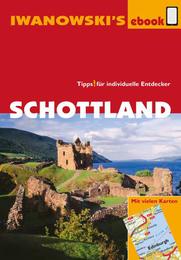 Schottland - Reiseführer von Iwanowski