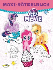My Little Pony - Das grosse Rätselbuch zum Film