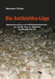 Die Antibiotika-Lüge
