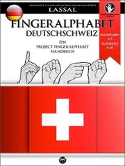 Fingeralphabet Deutschschweiz