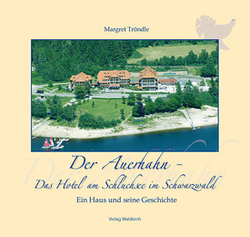 Der Auerhahn - Das Hotel am Schluchsee im Schwarzwald