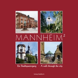 Mannheim hoch 2 - Ein Stadtspaziergang - Cover
