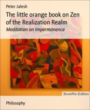 The little orange book on Zen of the Realization Realm