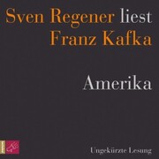 Amerika - Sven Regener liest Franz Kafka - Cover