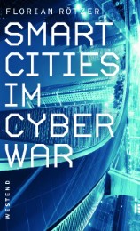 Smart Cities im Cyberwar - Cover