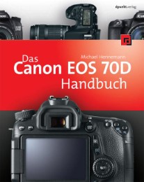 Das Canon EOS 70D Handbuch