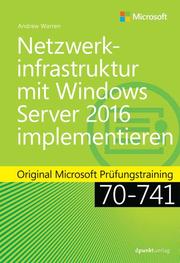 Netzwerkinfrastruktur mit Windows Server 2016 implementieren - Cover