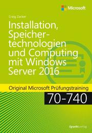 Installation, Speichertechnologien und Computing mit Windows Server 2016 - Cover