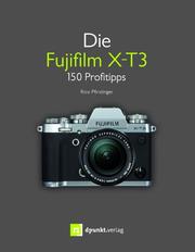 Die Fujifilm X-T3 - Cover