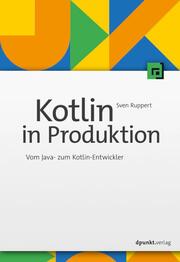 Kotlin in Produktion