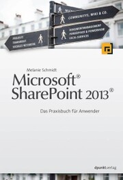 Microsoft® SharePoint 2013®