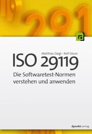 ISO 29119 - Die Softwaretest-Normen verstehen und anwenden - Cover