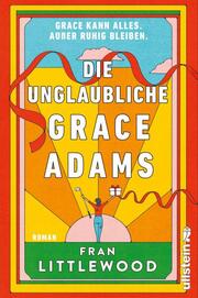 Die unglaubliche Grace Adams