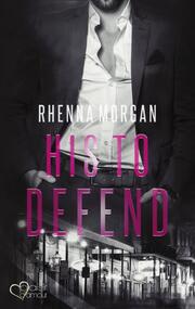 NOLA Knights: His to Defend - Cover