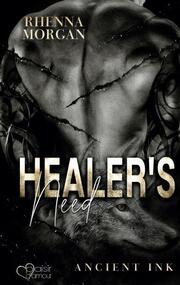 Healer's Need (Ancient Ink Teil 2) - Cover
